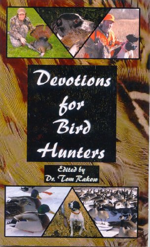 Beispielbild fr Devotions for Bird Hunters zum Verkauf von Revaluation Books