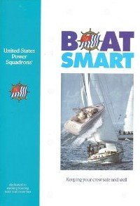 Beispielbild fr boat smart (united states power squadrons) zum Verkauf von ThriftBooks-Dallas