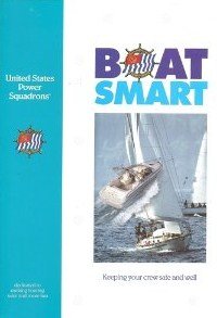 Imagen de archivo de boat smart (united states power squadrons) a la venta por ThriftBooks-Dallas