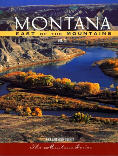 Stock image for Montana: East of the Mountains, Volume 2 for sale by ThriftBooks-Atlanta