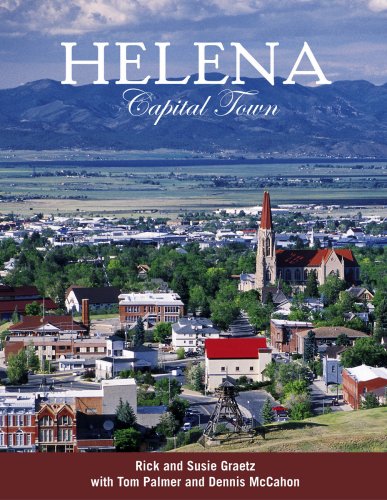 9781891152498: Helena: Capital Town
