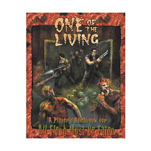 One of the Living: A Player's Handbook for All Flesh Must Be Eaten
