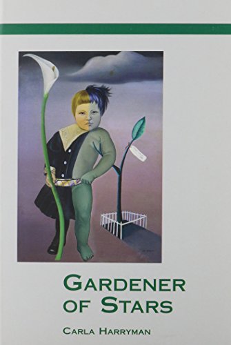 Gardener of Stars (9781891190100) by Harryman, Carla