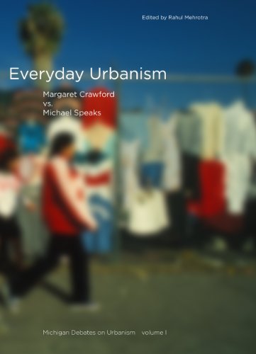 Stock image for Everyday Urbanism: Michigan Debates on Urbanism I for sale by SecondSale