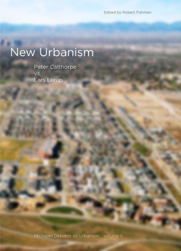 Stock image for New Urbanism: Michigan Debates on Urbanism II for sale by ThriftBooks-Dallas