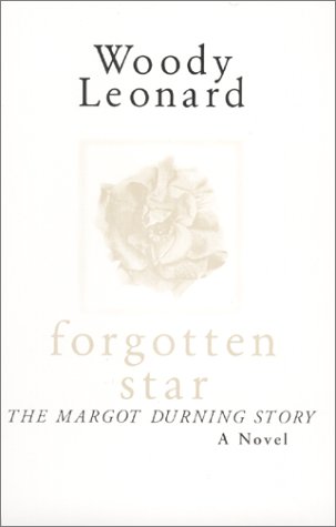 Forgotten Star : The Margot Durning Story