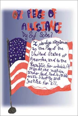 Stock image for Our Pledge of Allegiance for sale by Wonder Book