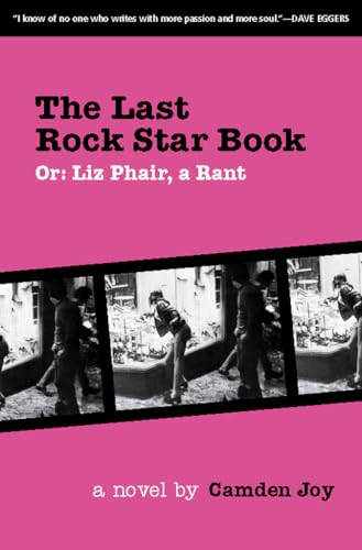 9781891241079: The Last Rock Star Book, Or, Liz Phair, a Rant