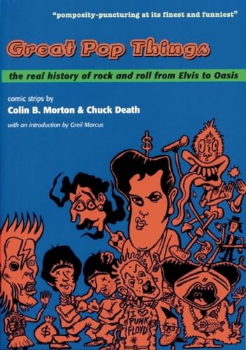 Stock image for Great Pop Things: The Real History of Rock 'n' Roll from Elvis to Oasis for sale by SecondSale