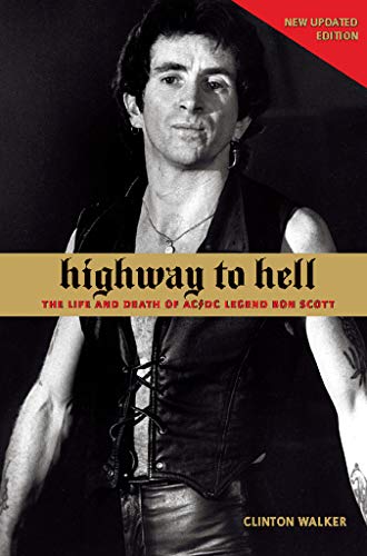 Beispielbild fr Highway to Hell: The Life and Death of AC/DC Legend Bon Scott zum Verkauf von WorldofBooks