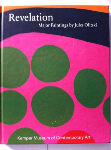 

Revelation: Major Paintings By Jules Olitski (Organized by Kemper Museum of Contemporary art)