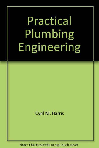 Stock image for Practical Plumbing Engineering for sale by HPB-Red