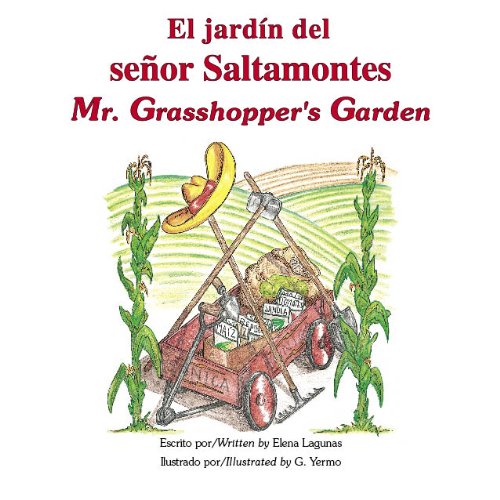 9781891256240: El jardin del senor Saltamontes / Mr. Grasshopper's Garden (Bilingual Book/Audio CD/Coloring Book)