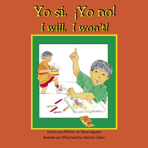 9781891256301: Yo si. Yo no! / I will. I won't ! (Bilingual Book/Audio CD/Coloring Book)