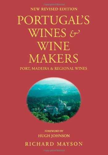 Beispielbild fr Portugal's Wines and Winemakers zum Verkauf von WorldofBooks