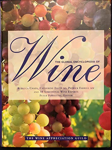 Stock image for The Global Encyclopedia of Wine, Updated Edition (includes CD-ROM) for sale by SecondSale