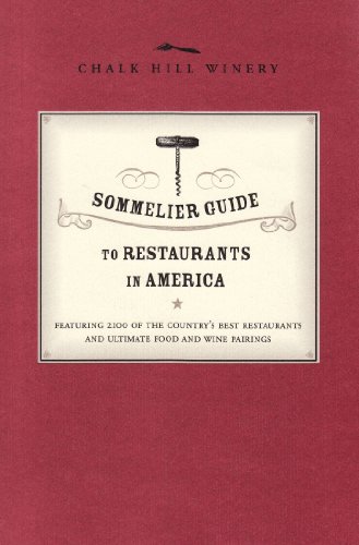 Stock image for Sommelier Guide to Restaurants in America for sale by Discover Books