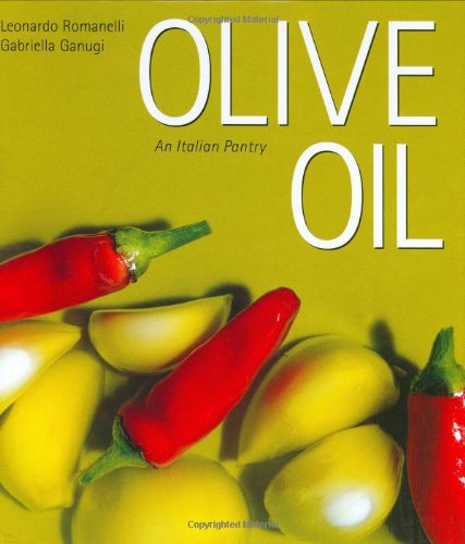 9781891267550: Olive Oil: An Italian Pantry (Italian Pantry Collection S.)