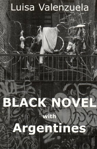 Black Novel with Argentines (Discoveries) (9781891270130) by Valenzuela, Luisa