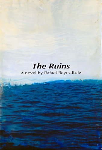 9781891270260: The Ruins: A Novel