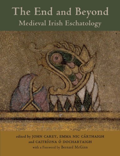 Stock image for The End and Beyond Medieval Irish Eschatology Celtic Studies Publications for sale by PBShop.store UK