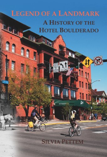 Beispielbild fr Legend of a Landmark: A History of the Hotel Boulderado zum Verkauf von -OnTimeBooks-