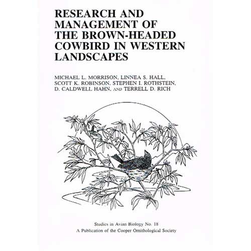 Beispielbild fr Research and management of the Brown-Headed Cowbird in Western landscapes: Proceedings of a symposium of Partners in Flight-Research Working Group, U.S. . October 1997 (Studies in avian biology 18) zum Verkauf von Zubal-Books, Since 1961