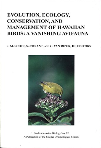 Stock image for Evolution, Ecology, Conservation, and Management of Hawaiian Birds : A Vanishing Avifauna for sale by Better World Books: West