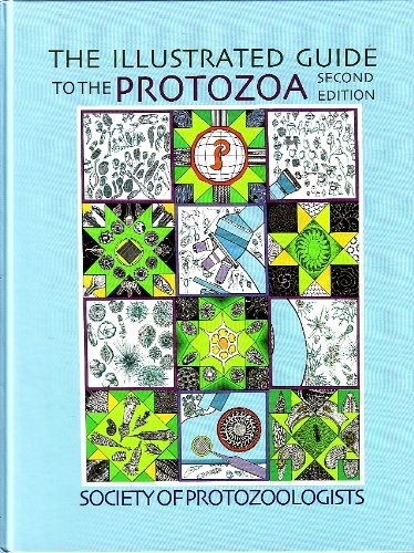 9781891276224: An Illustrated Guide to the Protozoa: Organisms Traditionally Referred to as Protozoa, or Newly Discovered Groups