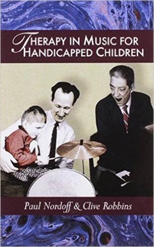 Stock image for Therapy in Music for Handicapped Children for sale by Better World Books