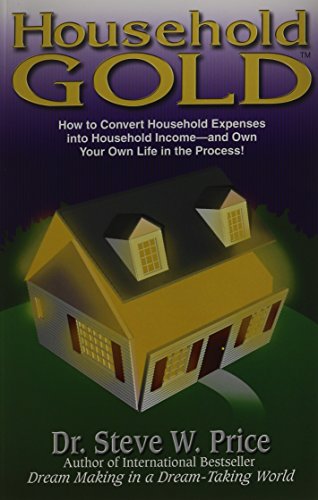 Beispielbild fr Household Gold (How to Convert Household Expenses into Household Income) zum Verkauf von SecondSale