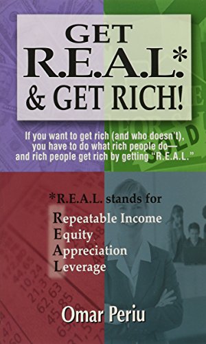 Stock image for Get R.E.A.L. & Get Rich for sale by Wonder Book