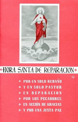 Imagen de archivo de Hora Santa de Reparacion (Spanish Edition) a la venta por GF Books, Inc.