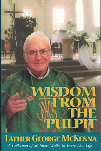 Stock image for Wisdom From the Pulpit for sale by Gulf Coast Books