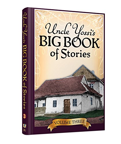 Beispielbild fr Uncle Yossi's Big Book of Stories - Vol. 3 zum Verkauf von SecondSale