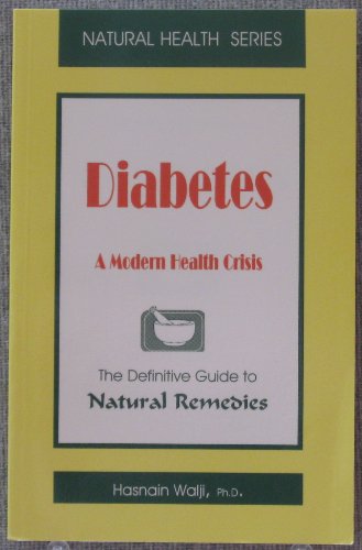 Imagen de archivo de Diabetes: A Modern Health Crisis a la venta por RiLaoghaire