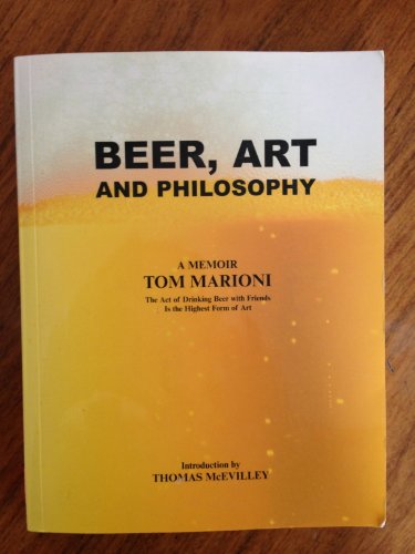 Imagen de archivo de Beer, Art and Philosophy: A Memoir a la venta por Lorrin Wong, Bookseller