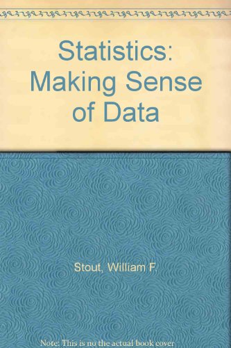 Stock image for Statistics: Making Sense of Data for sale by Solr Books
