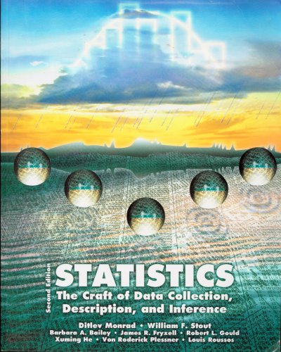 9781891304934: Statistics: The Craft of Data Collection, Description, and Inference