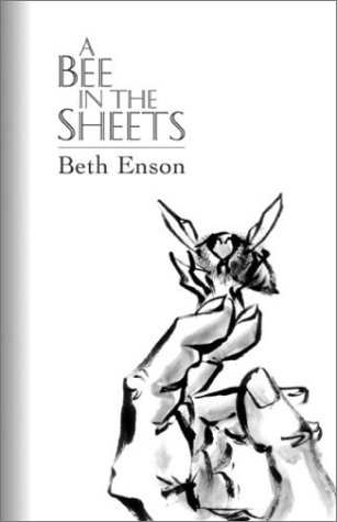 Beispielbild fr A Bee in the Sheets [Paperback] Enson, Beth zum Verkauf von Turtlerun Mercantile