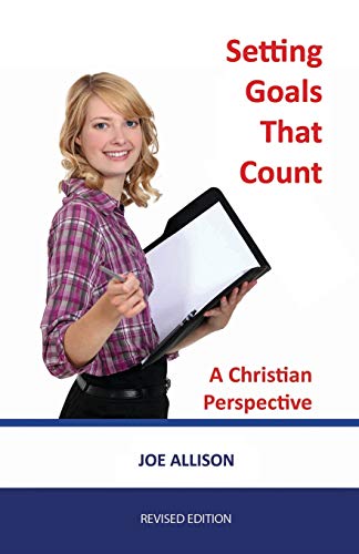 9781891314155: Setting Goals That Count: A Christian Perspective