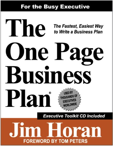 The One Page Business Plan for the Busy Executive (9781891315152) by Jim Horan; Tom Peters