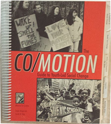 Imagen de archivo de The Co/Motion Guide to Youth-Led Social Change a la venta por Polly's Books