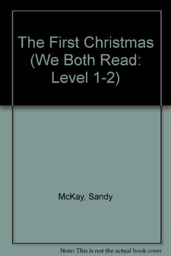 9781891327087: The First Christmas (We Both Read: Level 1-2)