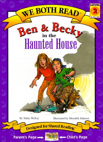 9781891327148: Ben and Becky in the Haunted House (We both read: Level 2)