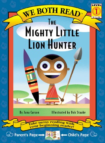 Beispielbild fr The Mighty Little Lion Hunter (We Both Read) zum Verkauf von Gulf Coast Books