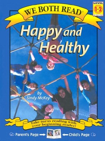 Beispielbild fr We Both Read-Happy and Healthy zum Verkauf von Better World Books
