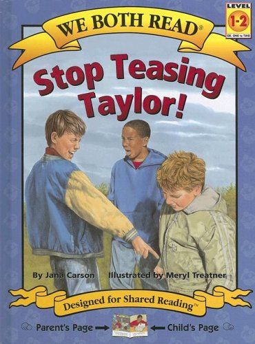 9781891327612: Stop Teasing Taylor! (We Both Read)