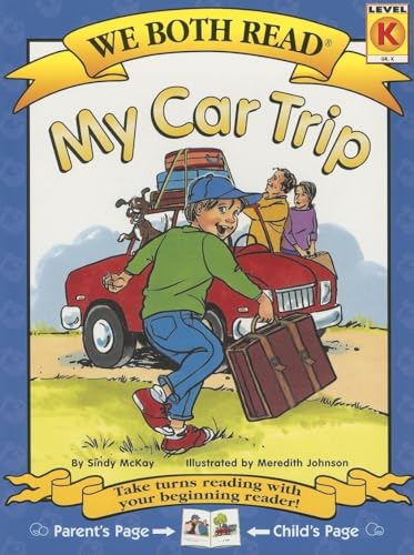 Stock image for My Car Trip (We Both Read - Level K (Quality)) for sale by boyerbooks