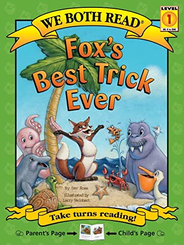 Beispielbild fr Fox's Best Trick Ever (We Both Read; Level 1) zum Verkauf von SecondSale